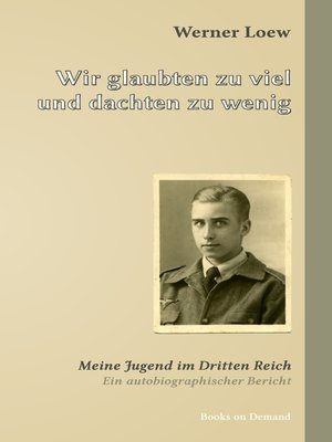 cover image of Wir glaubten zu viel und dachten zu wenig